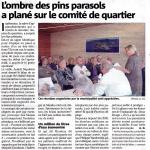 L'ombre des pins parasols a plané sur le comité de quartier